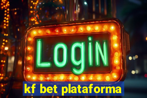 kf bet plataforma